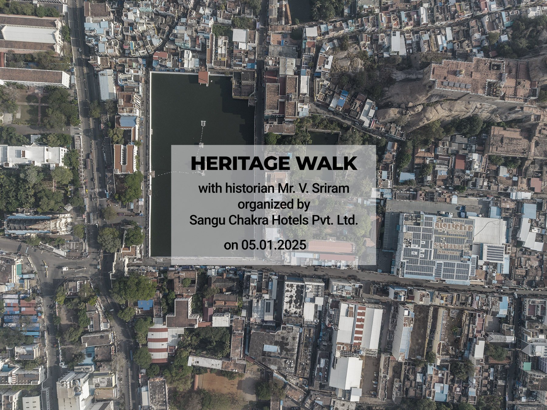 Heritage Walk – Teppakulam Precinct